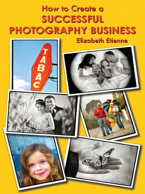 cover image of How to Create a Successful Photography Business